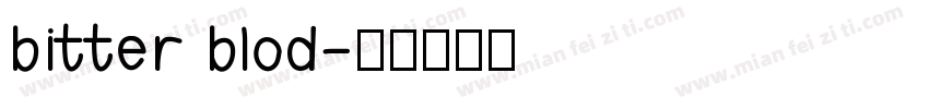 bitter blod字体转换
